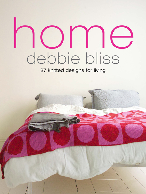 Title details for Home by Debbie Bliss - Wait list